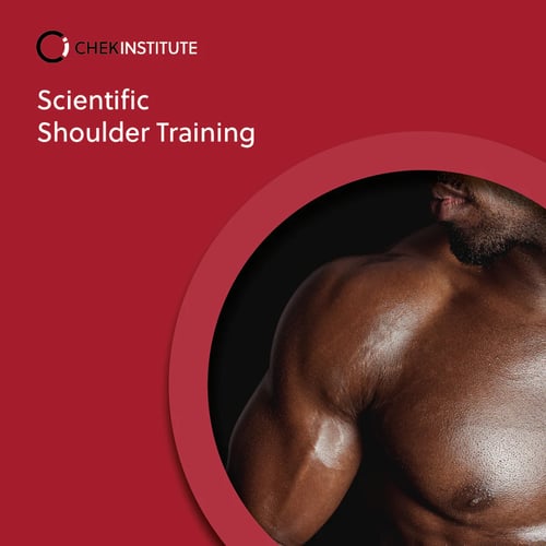 CHEKScientificShoulderTraining