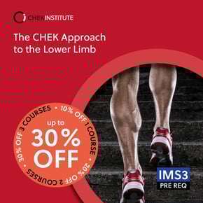 The CHEK Approach to the Lower Limb
